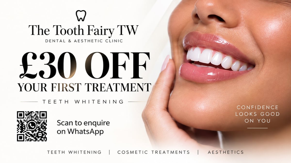 The Tooth Fairy TW dental clinic promotional image offering £30 off first teeth whitening treatment with smiling woman showing white teeth